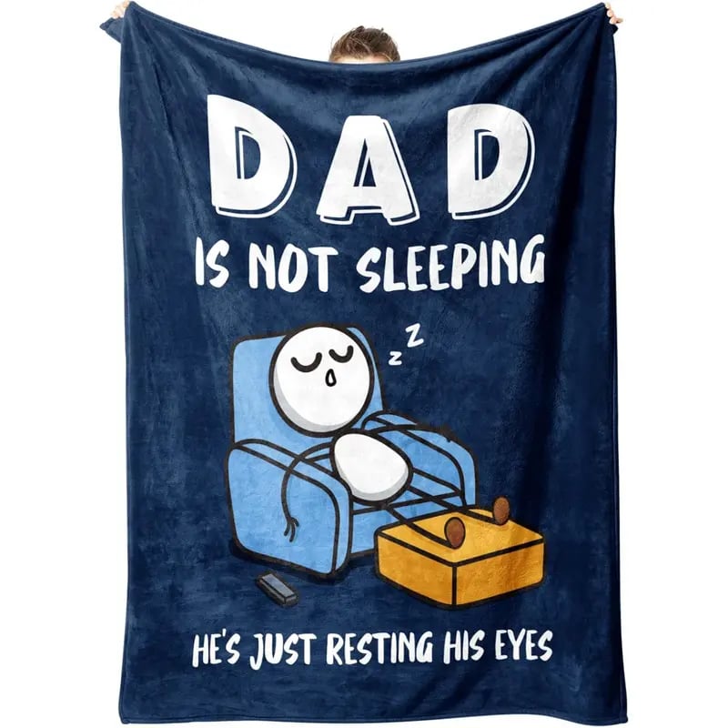 đ„Fatherâs Day 49% Offđ„Dad Is Not Sleeping Funny Flannel Blanket