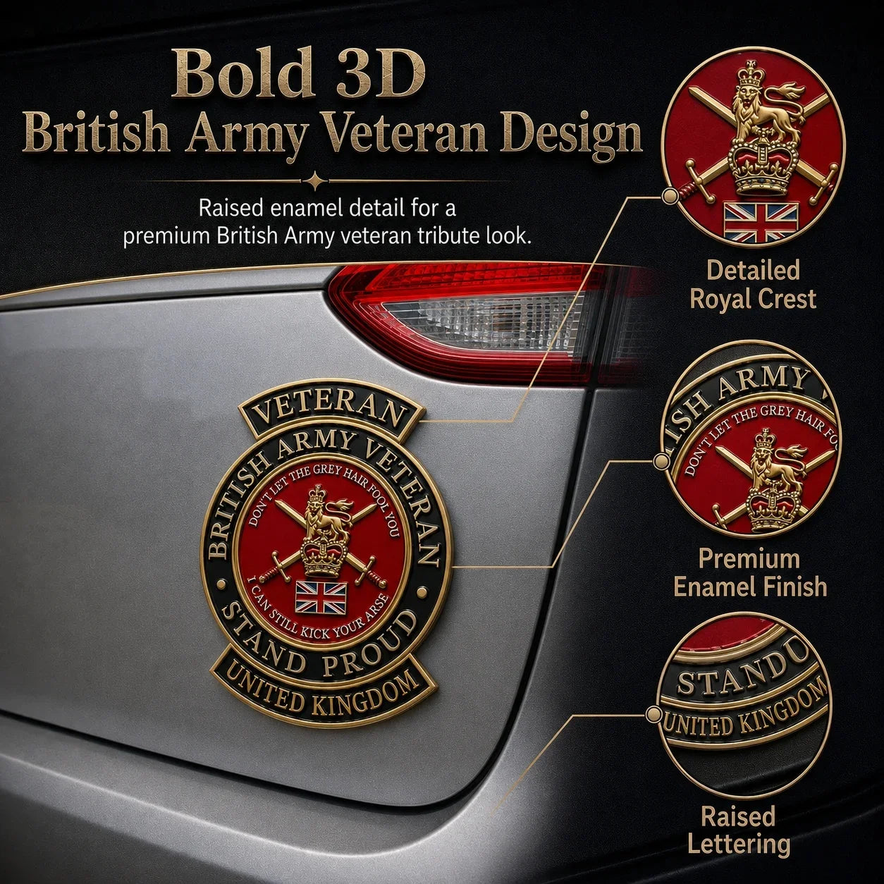 👑 British Army Veteran “Stand Proud” Tribute Metal Car Emblem
