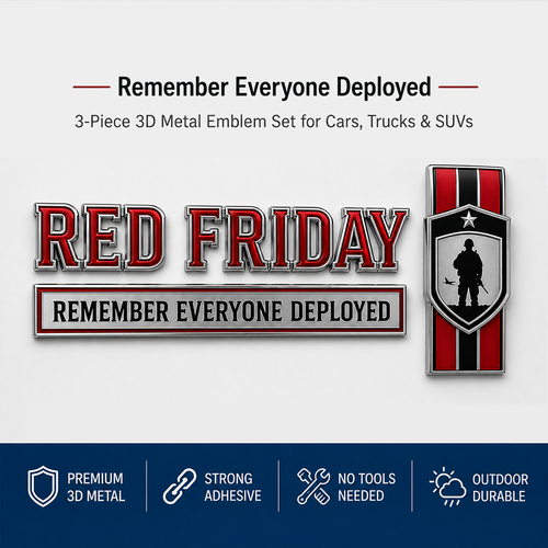 RED Friday 3-Piece 3D Metal Car Emblem Set – Remember Everyone Deployed Military Tribute Badges