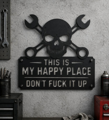 💀🔧"This Is My Happy Place" Metal Wall Art Sign