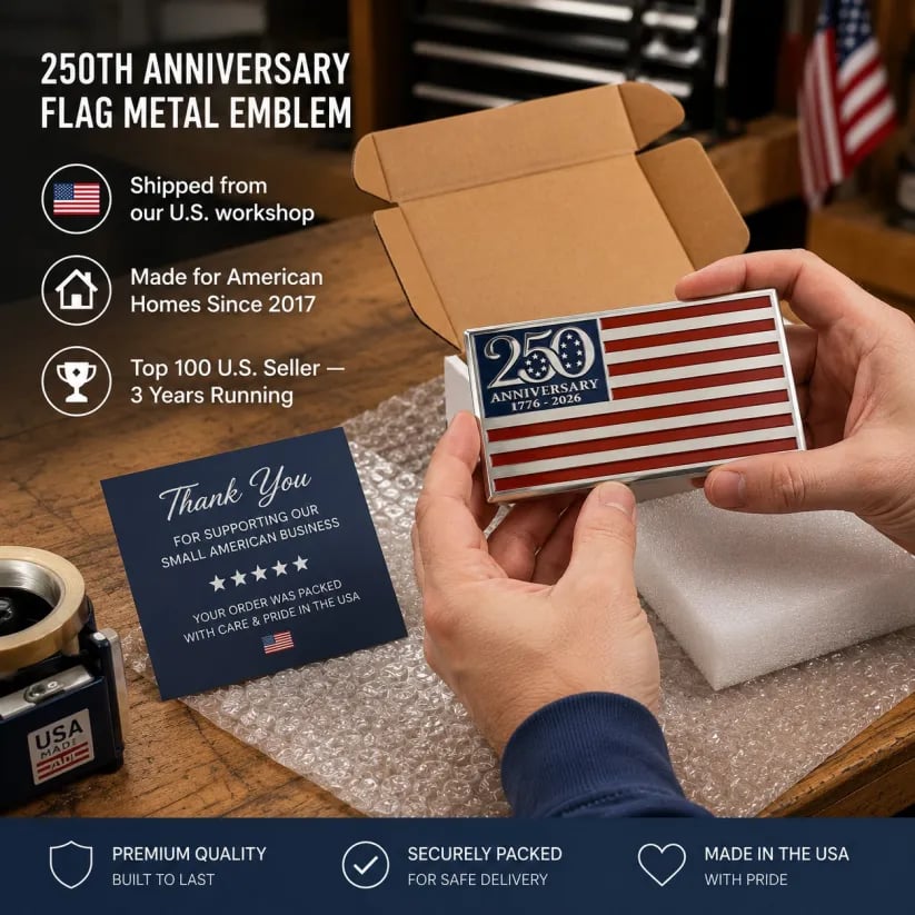 ❤️ Father’s Day Sale - 🔥★250th Anniversary Metal Flag Emblem★
