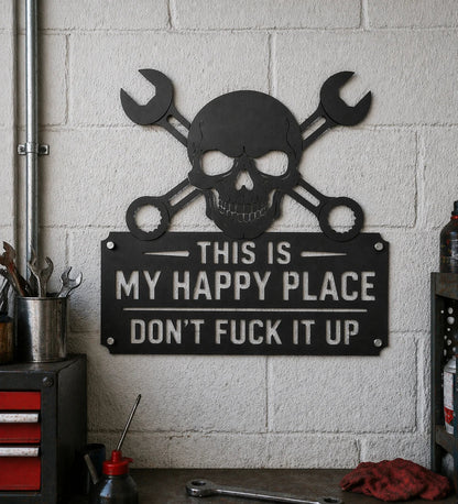 💀🔧"This Is My Happy Place" Metal Wall Art Sign